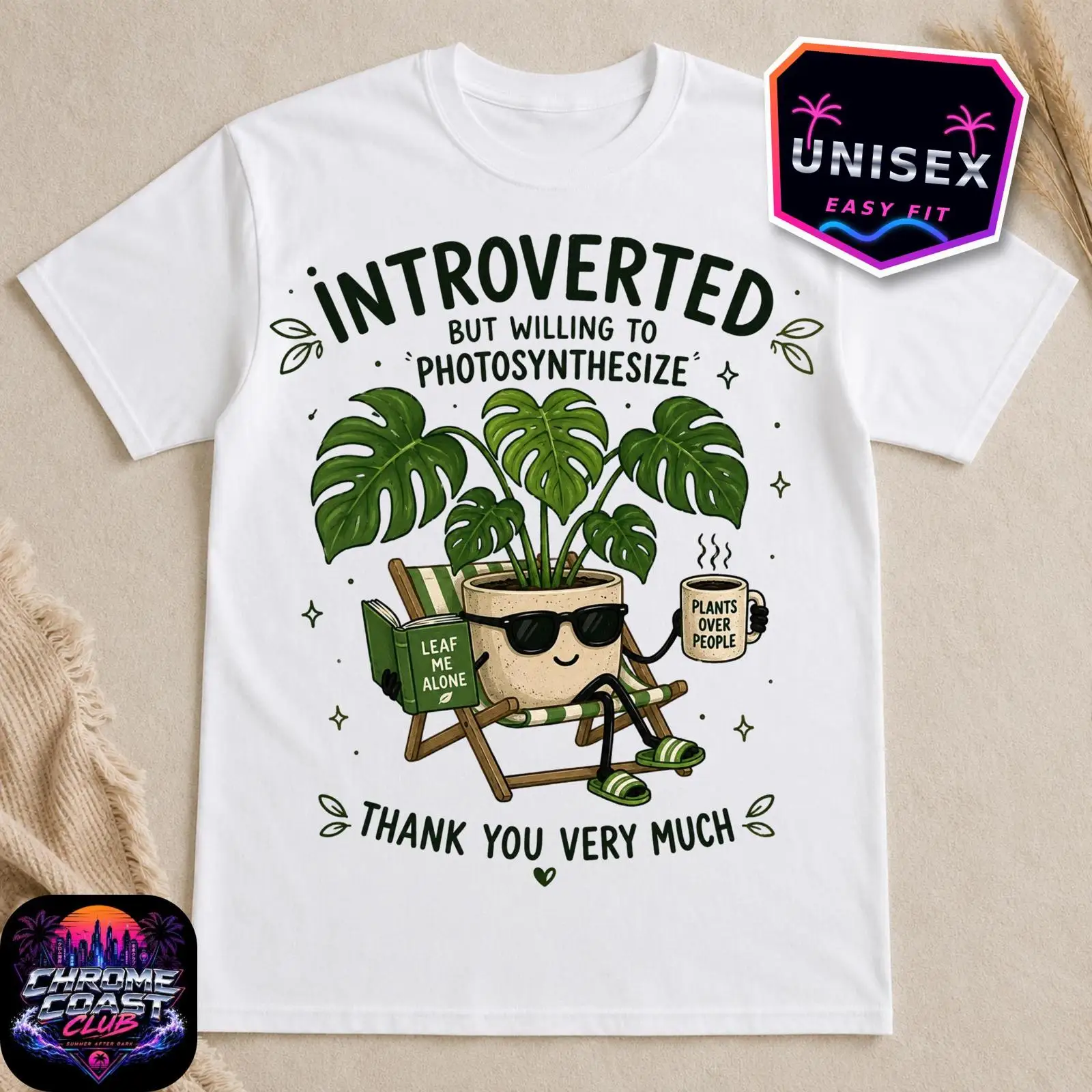 Plant Parent Shirt - Introverted But Willing To Photosynthesize Monstera